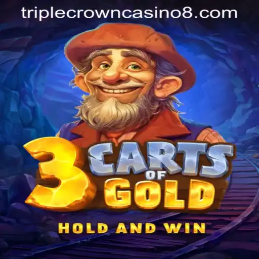 Exploring 3cartsOfGold at TRIPLE CROWN CASINO