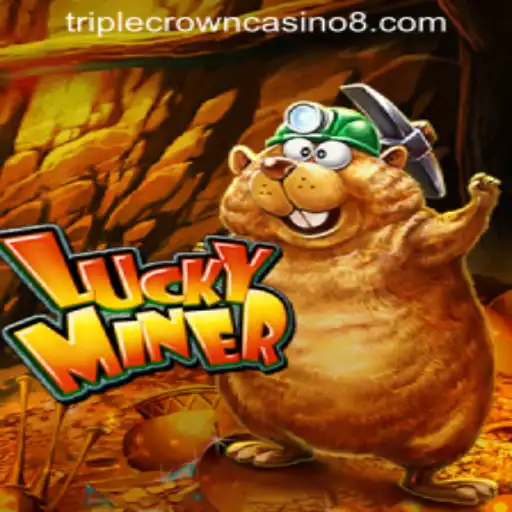 Exploring the World of LuckyMiner at TRIPLE CROWN CASINO