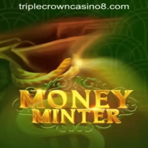Discover MoneyMinter: The Thrilling Casino Game at TRIPLE CROWN CASINO